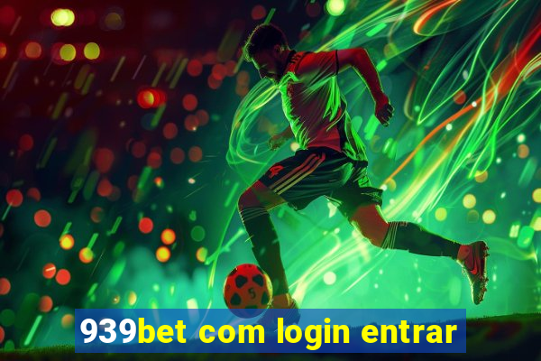 939bet com login entrar